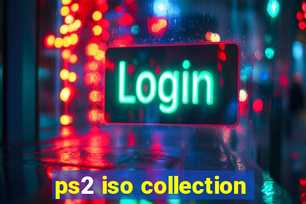 ps2 iso collection